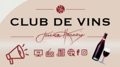 Dégustations virtuelles du Club de vins Jessica Harnois